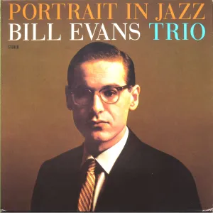 Bill Evans Trio - Portrait in Jazz