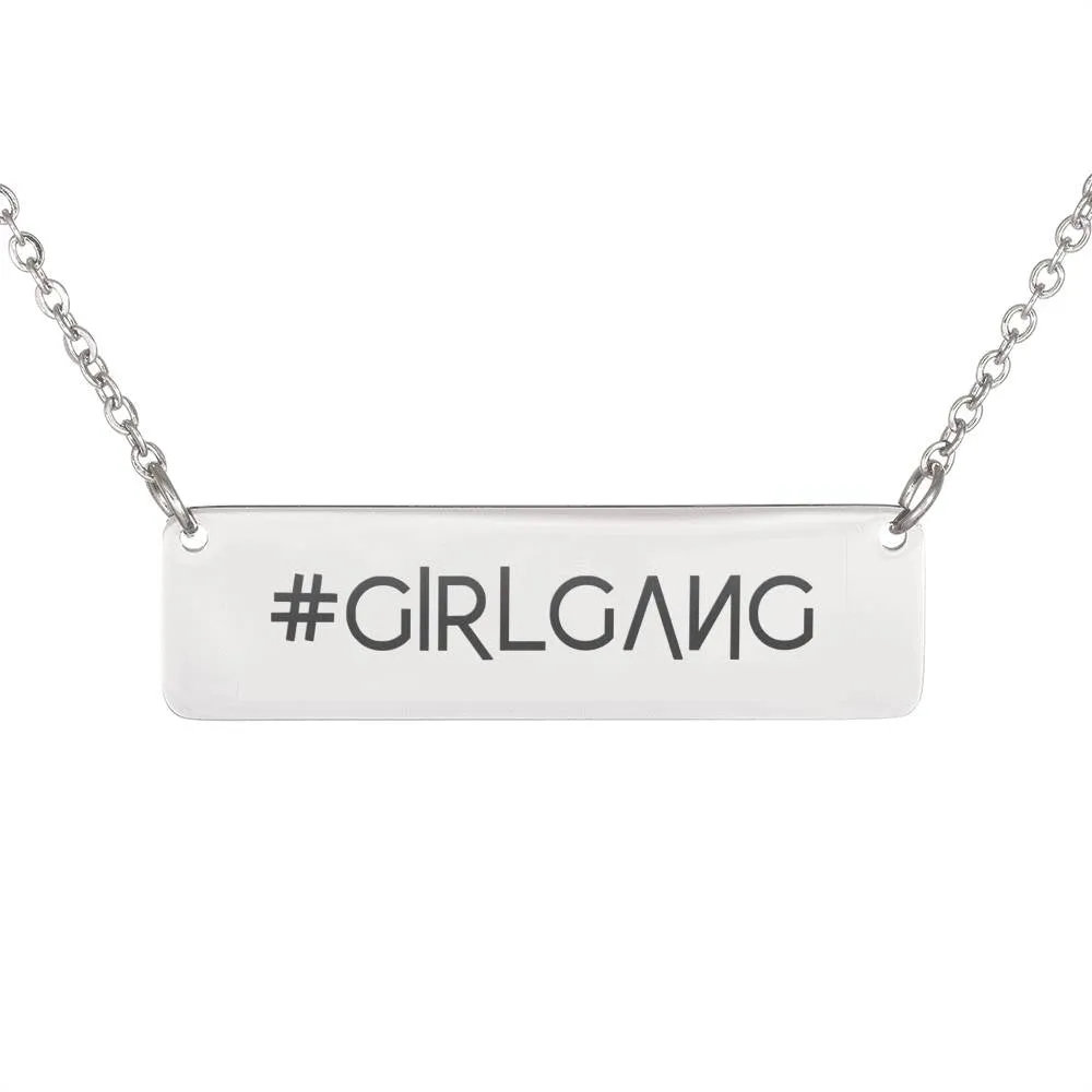 Girl Gang - Women's Necklace