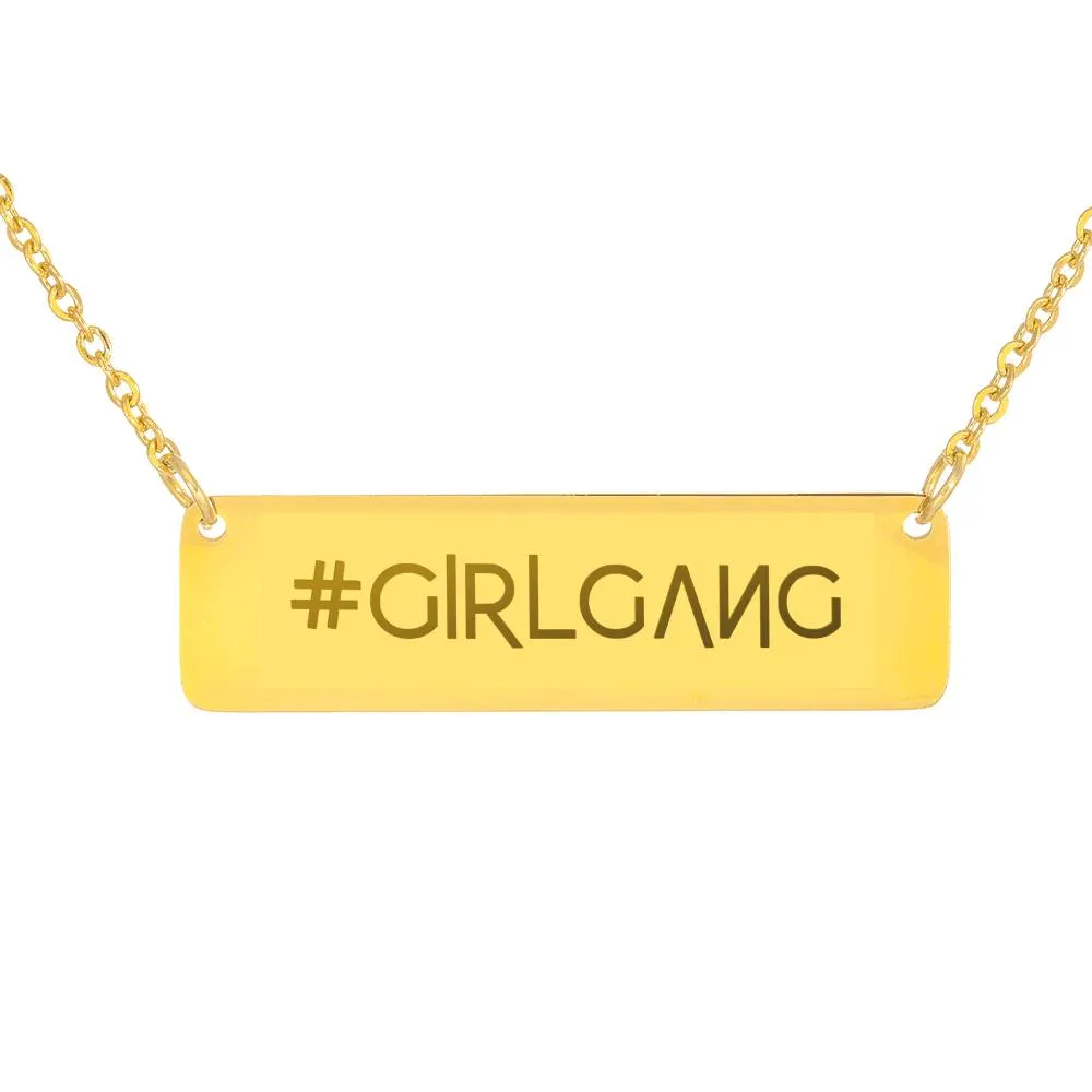 Girl Gang - Women's Necklace