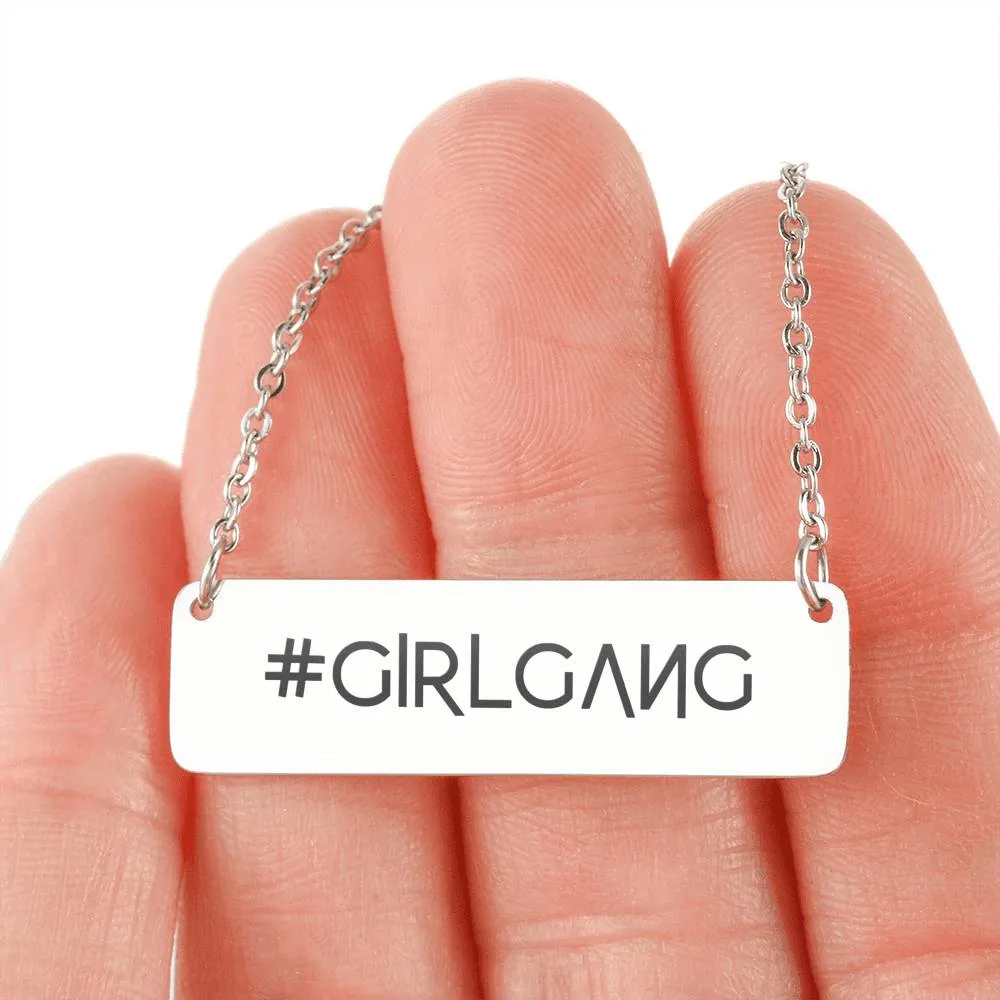 Girl Gang - Women's Necklace