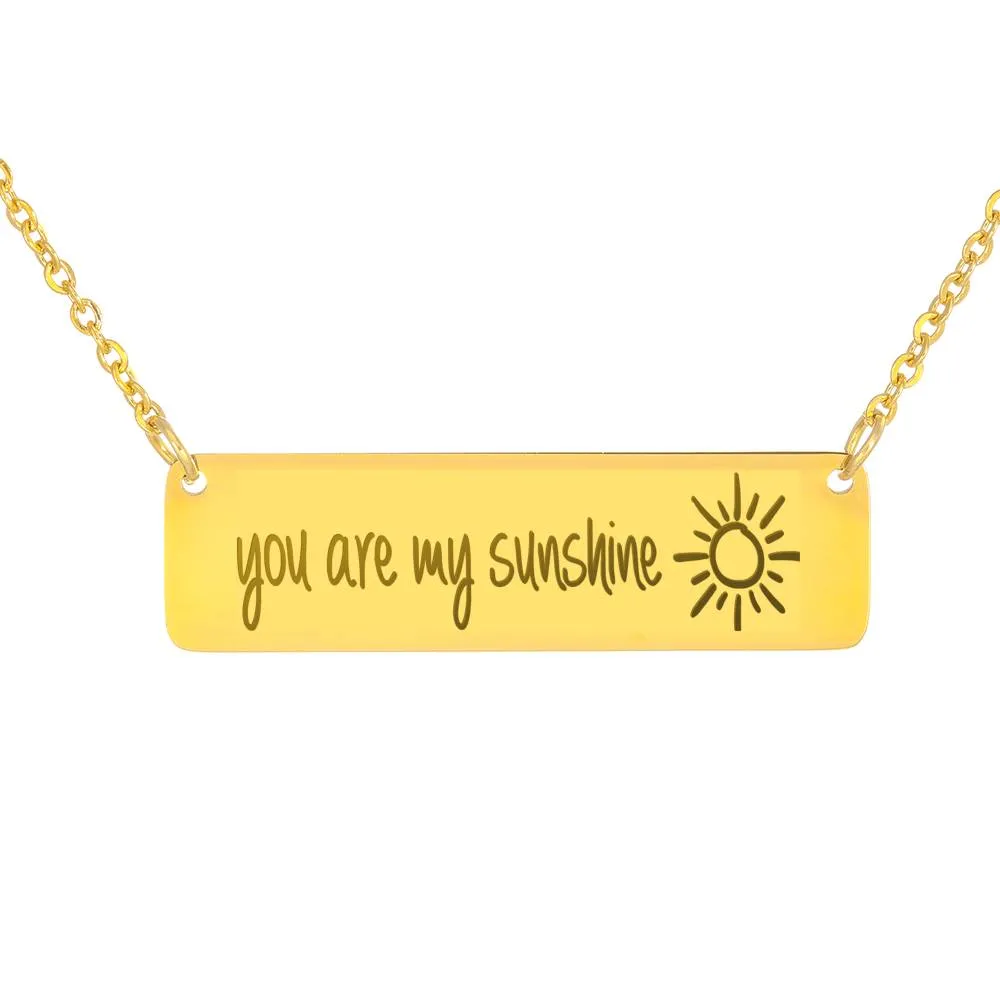Horizontal Bar Necklace-You are my sunshine