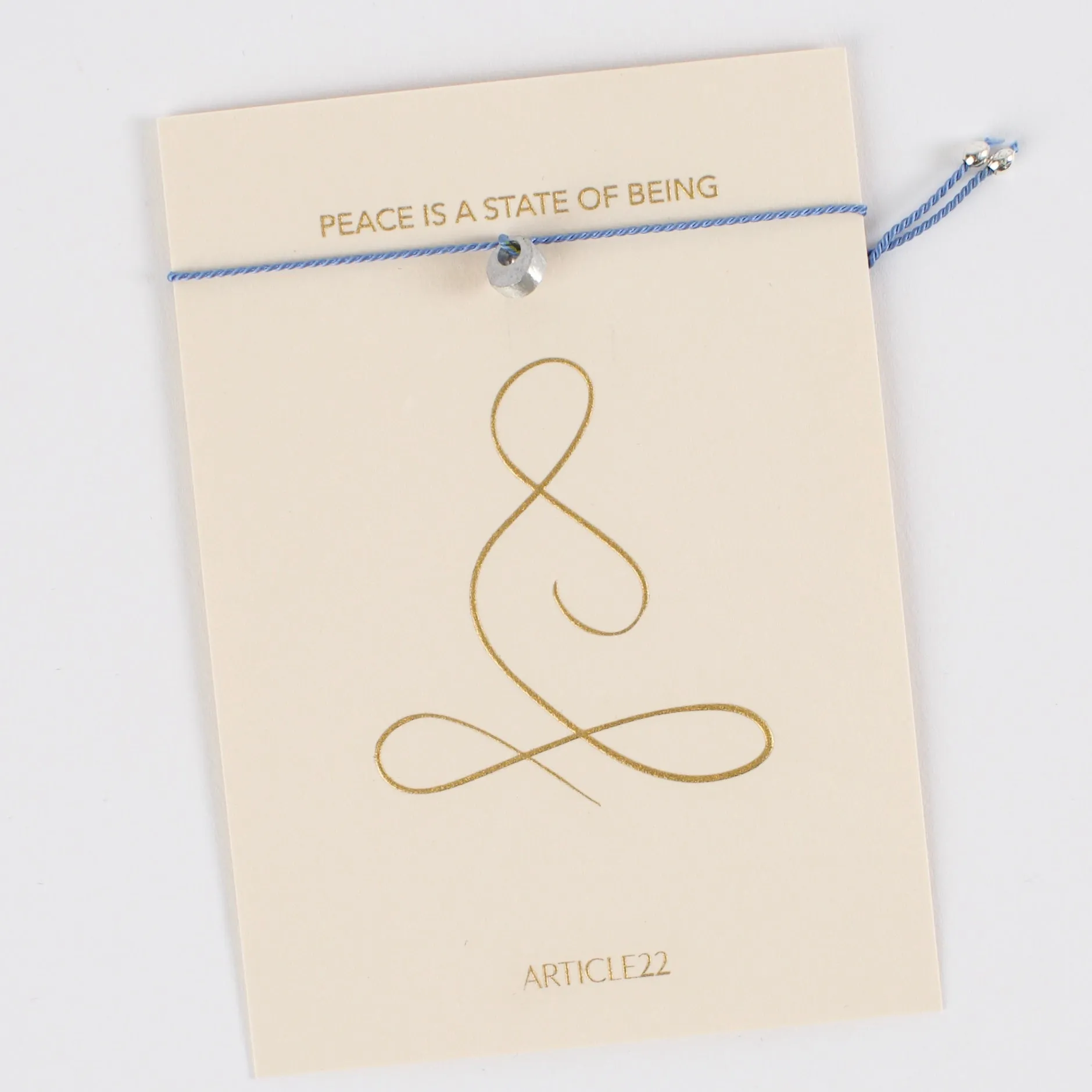 PEACE IS A STATE OF BEING - SILK MANTRA BRACELET